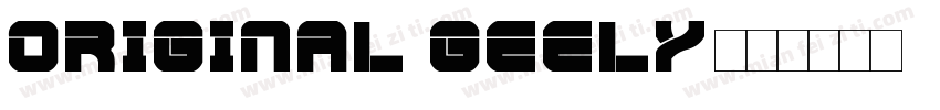 ORIGINAL GEELY字体转换